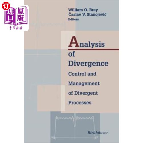 海外直订Analysis of Divergence: Control and Management of Divergent Processes 分歧分析：分歧过程的控制和管理