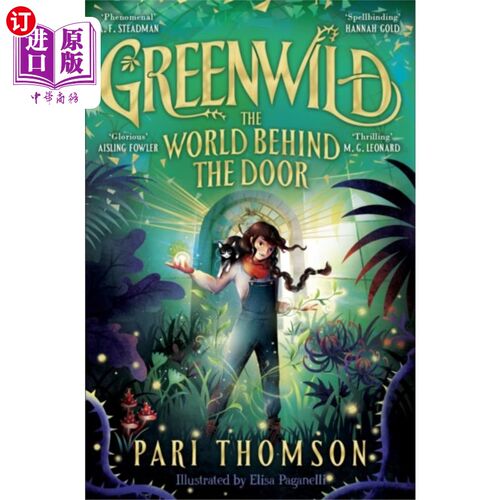 海外直订古英语 Greenwild: The World Behind The Door 格林威尔德:门后的世界