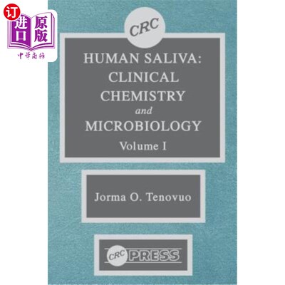 海外直订Human Saliva: Clinical Chemistry and Microbiology 人类唾液，第一卷