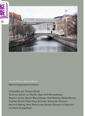 预售 David Chipperfield Architects: James-Sim 进口艺术 大卫 奇珀菲尔德建筑师：詹姆斯 西蒙 加勒利 柏林【中商原版】
