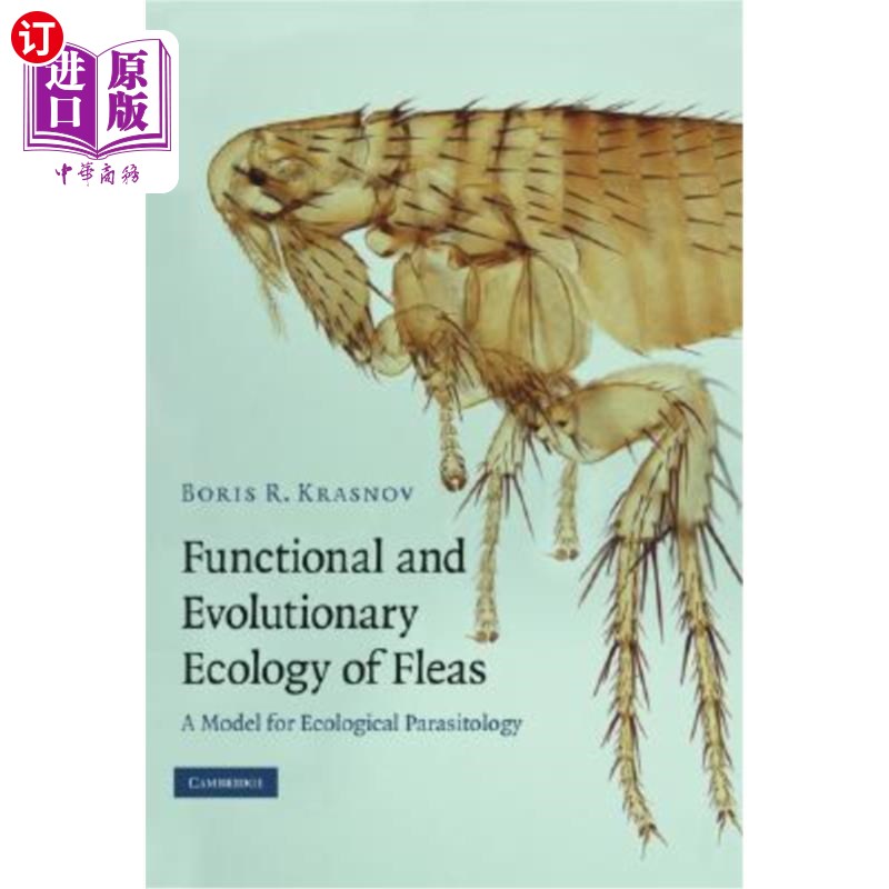 海外直订Functional and Evolutionary Ecology of Fleas: A Model for Ecological Parasitolog 跳蚤的功能和进化生态学:生