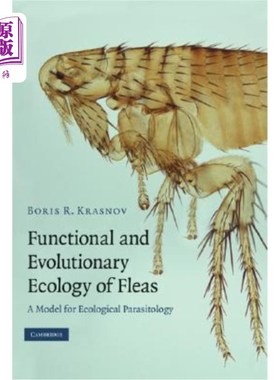 海外直订Functional and Evolutionary Ecology of Fleas: A Model for Ecological Parasitolog 跳蚤的功能和进化生态学:生