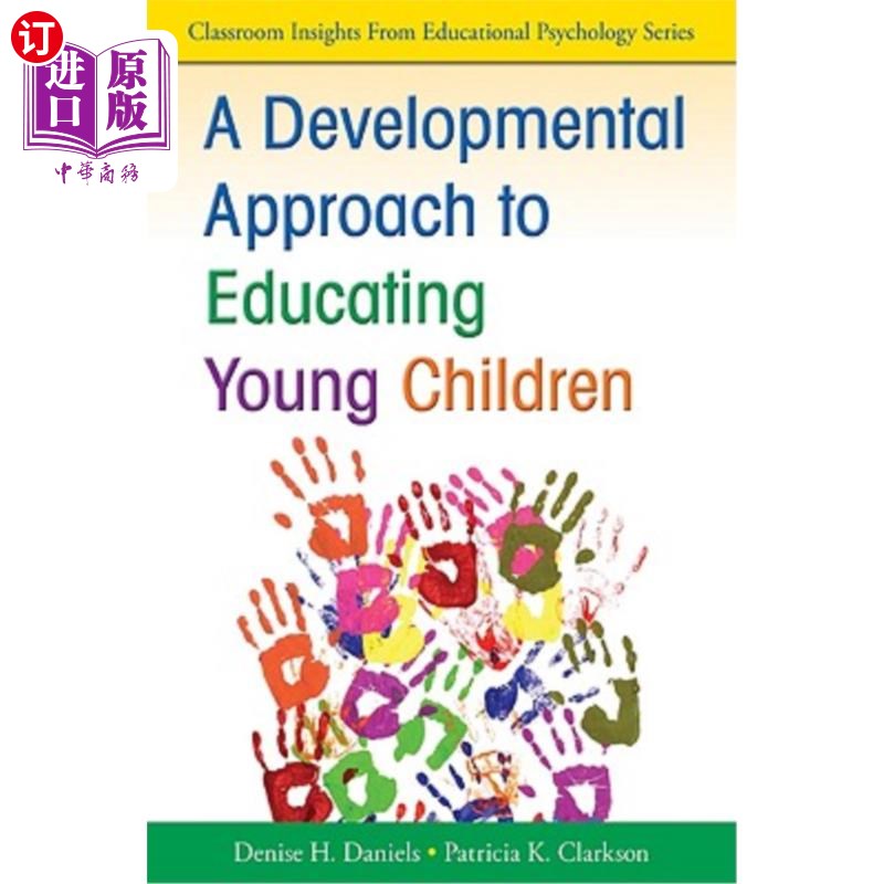 海外直订A Developmental Approach to Educating Young Children 教育幼儿的发展方法