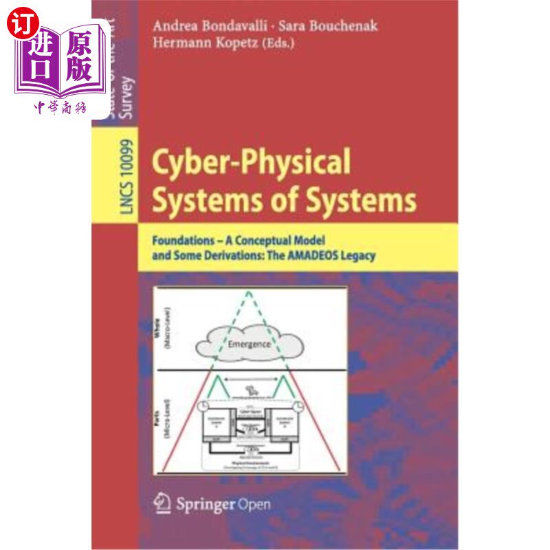 海外直订Cyber-Physical Systems of Systems: Foundations - A Conceptual Model and Some Der 物理系统：基础——概念
