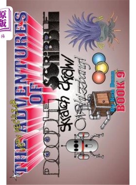 海外直订The Very Peculiar Adventures of Doodle, Scribble, Scratch, Scrawl and Whizzbang 《涂鸦、乱涂、乱划、乱涂和