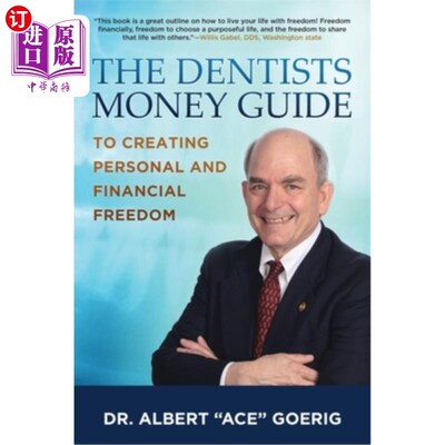 海外直订医药图书The Dentists Money Guide To Creating Personal and Financial Freedom 牙医理财指南，创造个人和财务自