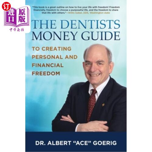 海外直订医药图书The Dentists Money Guide To Creating Personal and Financial Freedom 牙医理财指南，创造个人和财务自