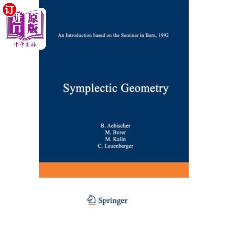 海外直订Symplectic Geometry: An Introduction Based on the Seminar in Bern, 1992 辛几何：基于1992年伯尔尼研讨会的介
