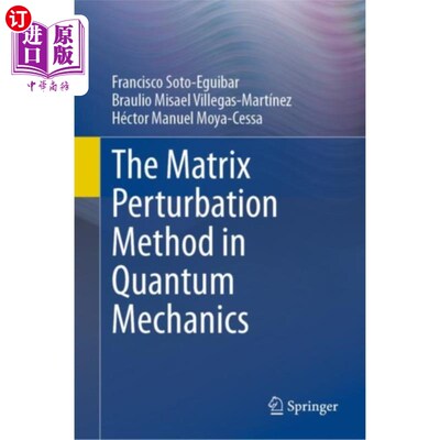 海外直订Matrix Perturbation Method in Quantum Mechanics 量子力学中的矩阵摄动法