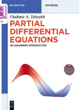 海外直订Partial Differential Equations: An Unhurried Introduction 偏微分方程：从容不迫的介绍