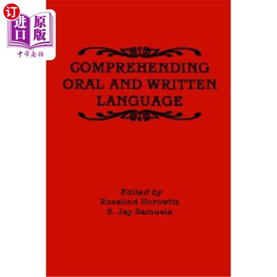 海外直订Comprehending Oral and Written Language 理解口头和书面语言