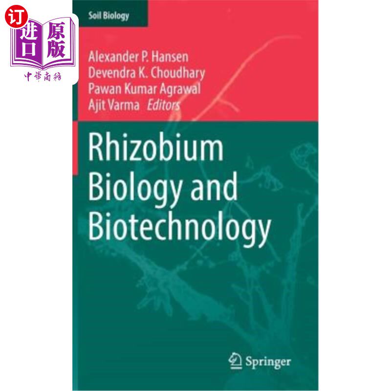 海外直订Rhizobium Biology and Biotechnology 根瘤菌生物学与生物技术