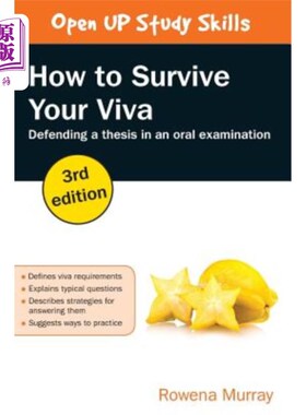 海外直订How to Survive Your Viva: Defending a Thesis in an Oral Examination 如何活下来：口试论文答辩