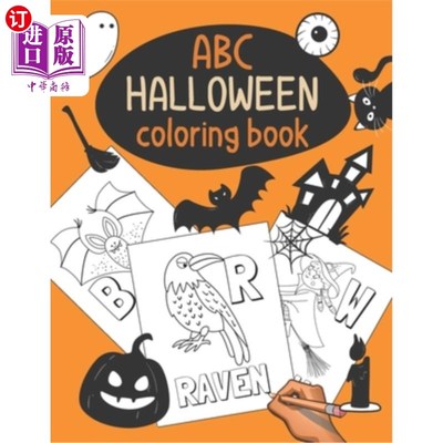 海外直订Halloween ABC Coloring Book: Color & Learn the Alphabet - Halloween Coloring Boo 万圣节ABC涂色书:涂色学字母