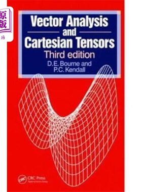 海外直订Vector Analysis and Cartesian Tensors, Third edi... 向量分析与笛卡尔张量，第三版