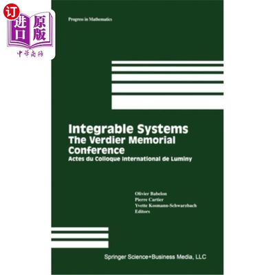 海外直订The Verdier Memorial Conference on Integrable Systems: Actes Du Colloque Interna 可积系统维迪尔纪念会议:国