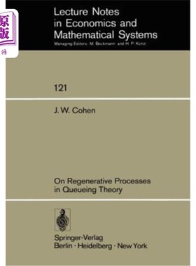 海外直订On Regenerative Processes in Queueing Theory 排队论中的再生过程