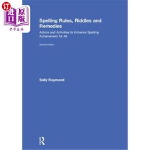 海外直订Spelling Rules, Riddles and Remedies: Advice and Activities to Enhance Spelling  拼写规则，谜语和补救:建议