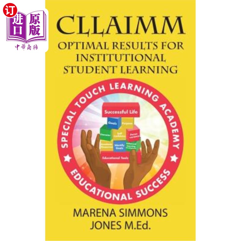 海外直订Cllaimm: Optimal Results For Institutional Student Learning Cllaimm：机构学生学习的最佳结果