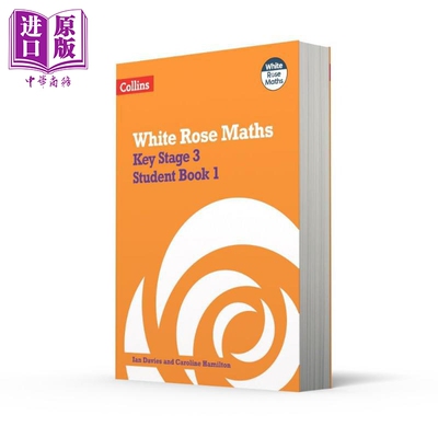 英文原版柯林斯白玫瑰数学KS3数学学生用书1 White Rose Maths  Key Stage 3 Maths Student Book 1 GCSE考试备考【中商原版?