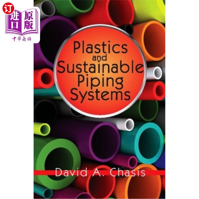 海外直订Plastics and Sustainable Piping Systems 塑料和可持续管道系统