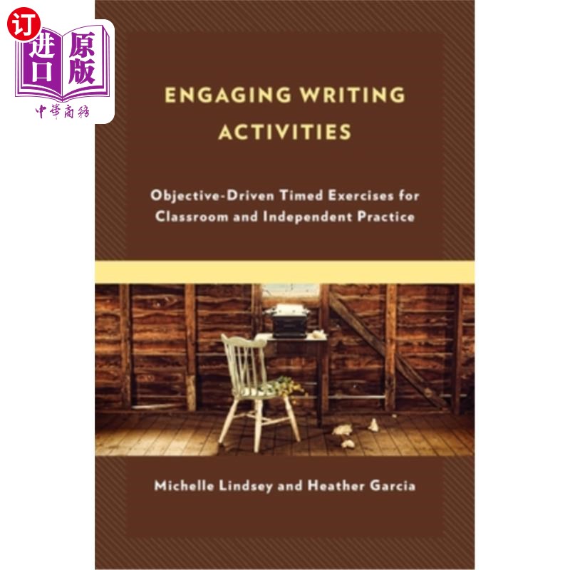 海外直订Engaging Writing Activities: Objective-Driven Timed Exercises for Classroom and  参与写作活动：目标驱动的课