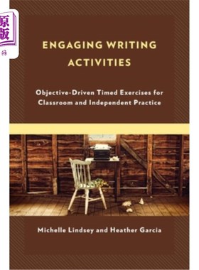 海外直订Engaging Writing Activities: Objective-Driven Timed Exercises for Classroom and  参与写作活动：目标驱动的课