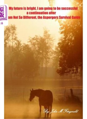 海外直订My future is bright; I am going to be successful. A continuation of I am Not So  我的未来是光明的；我会成功