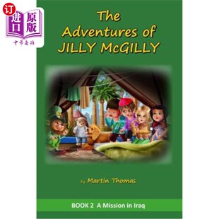 Mission 伊拉克之旅 吉莉·麦吉莉历险记 Iraq McGilly Jilly Adventures 海外直订The