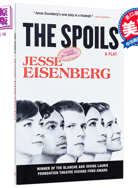 现货 恃宠而骄 剧本 英文原版 The Spoils A Play 英文原版书 Jesse Eisenberg 经典文学 【中商原版】