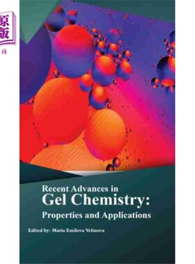 海外直订Recent Advances in Gel Chemistry 凝胶化学的最新进展