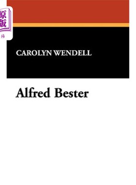 海外直订Alfred Bester 阿尔弗雷德·贝斯特