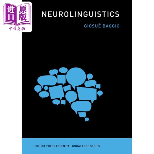 乔苏 巴乔 神经语言学 Neurolinguistics 英文原版 Giosue Baggio 神经 精神病学与心理康复【中商原版】