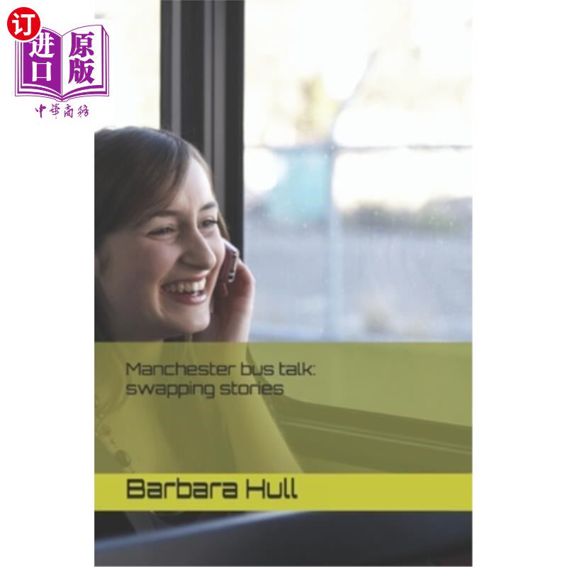 海外直订Manchester bus talk: swapping stories 曼彻斯特的公共汽车用语:交换故事