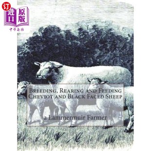 Faced 饲养与饲养 and 黑面羊 切维奥羊 Sheep Black Cheviot Feeding Rearing 海外直订Breeding