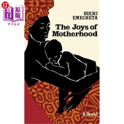 海外直订The Joys of Motherhood 做母亲的快乐
