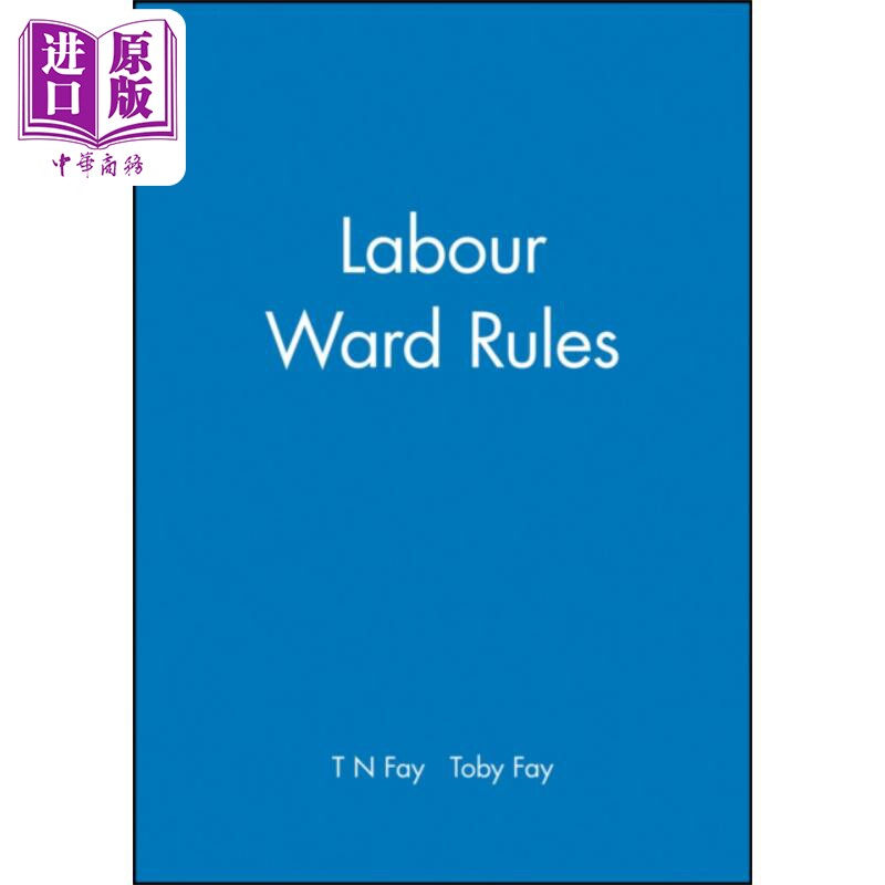 劳动区规则 Labour Ward Rules 英文原版 T N Fay Toby Fay【中商原版】