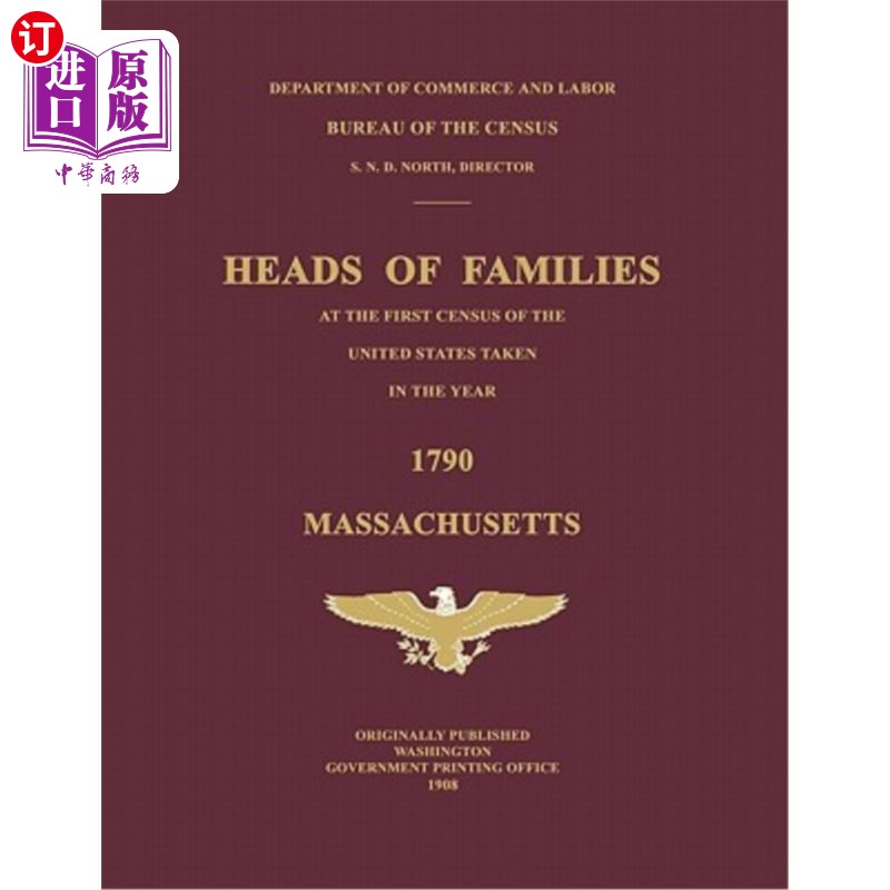 海外直订Heads of Families at the First Census of the United States Taken in the Year 179 1790年美国第一次人口普查的