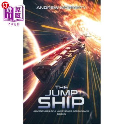 海外直订The Jump Ship: Adventures of a Jump Space Accountant Book 5 跳跃船:跳跃空间的冒险会计第5册