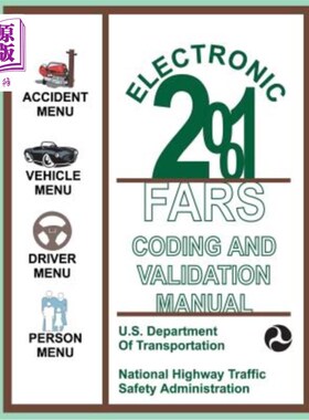 海外直订Electronic 2001: FARS Coding and Validation Manual 电子2001:FARS编码和验证手册