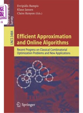 海外直订Efficient Approximation and Online Algorithms: Recent Progress on Classical Comb 有效逼近和在线算法：经典组