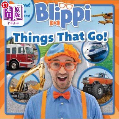 海外直订Blippi: Things That Go! 布利皮：一切都会过去！
