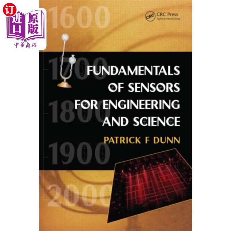 海外直订Fundamentals of Sensors for Engineering and Scie... 工程与科学传感器基础