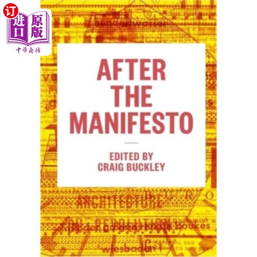 海外直订After the Manifesto 宣言之后
