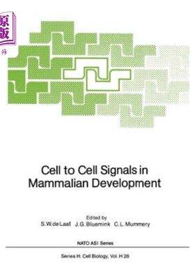海外直订Cell to Cell Signals in Mammalian Development 哺乳动物发育中的细胞间信号