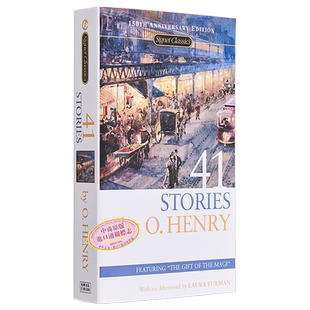 欧亨利 41篇小说 英文原版 Signet Classics 41 stories 世界三大短篇小说巨匠之一 美国生活的幽默百科书 O Henry【中商原版