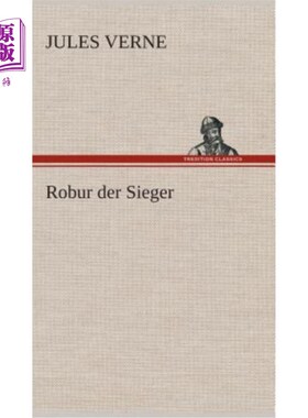 海外直订德语 Robur der Sieger 坚强的胜利者