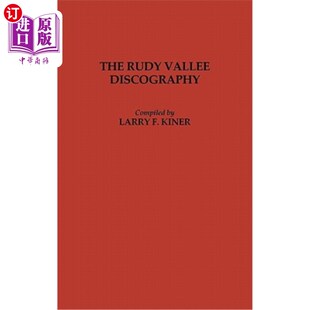海外直订The Rudy Vallee Discography 鲁迪·瓦莱的唱片