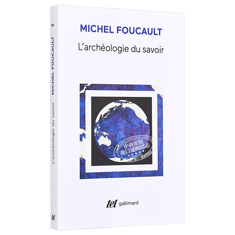 预售 【中商原版】【法国法文版】福柯：知识考古学 法文原版 L'archeologie du savoir Michel Foucault Gallimard
