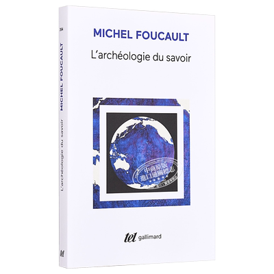 预售 【中商原版】【法国法文版】福柯：知识考古学 法文原版 L'archeologie du savoir Michel Foucault Gallimard